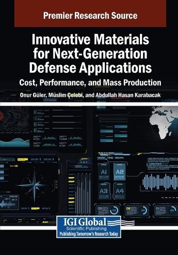 Cover image for Innovative Materials for Next-Generation Defense Applications: Cost, Performance, and Mass Production