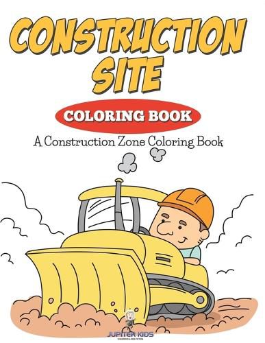 Cover image for Construction Site Coloring Book