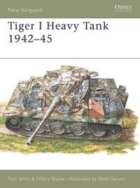 Cover image for Tiger 1 Heavy Tank 1942-45