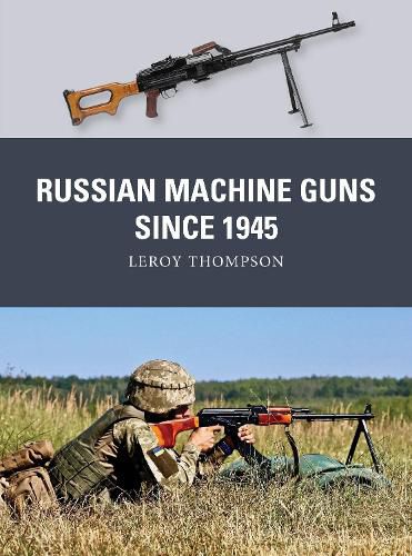 Cover image for Russian Machine Guns since 1945