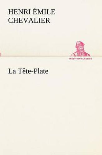 Cover image for La Tete-Plate