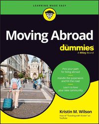 Cover image for Moving Abroad For Dummies