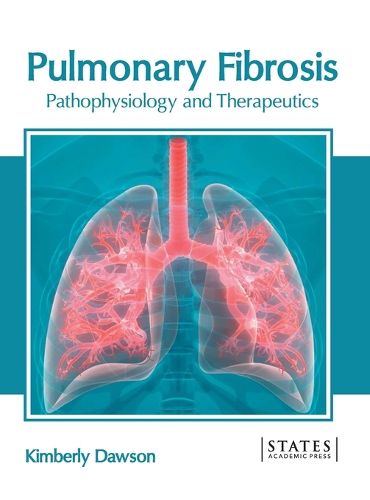 Cover image for Pulmonary Fibrosis: Pathophysiology and Therapeutics