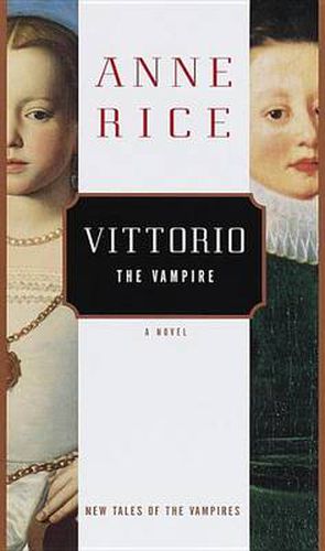 Cover image for Vittorio, the Vampire: New Tales of the Vampires