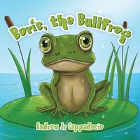 Cover image for Boris, the Bullfrog