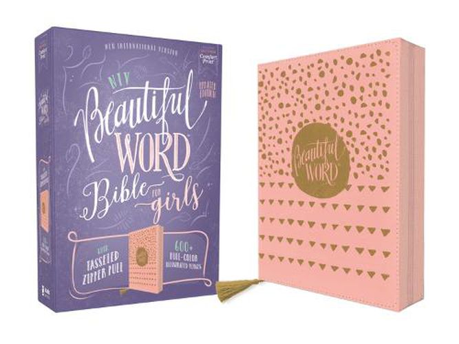 Cover image for NIV, Beautiful Word Bible for Girls, Updated Edition, Leathersoft, Zippered, Pink, Red Letter, Comfort Print: 600+ Full-Color Illustrated Verses