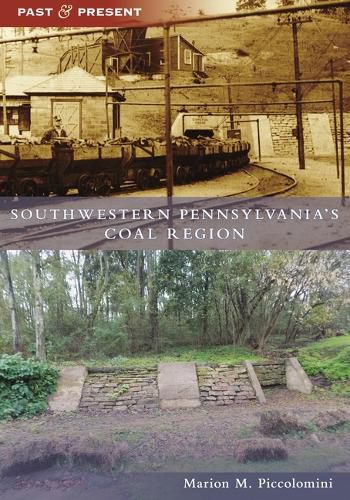 Cover image for Southwestern Pennsylvania's Coal Region