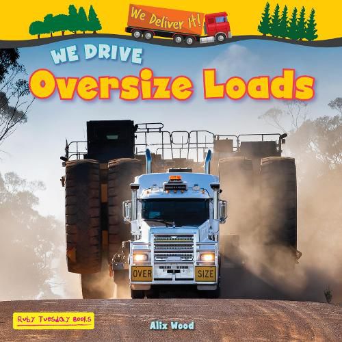 Cover image for We Drive Oversize Loads