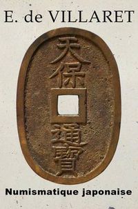 Cover image for Numismatique Japonaise