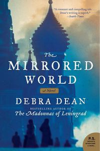 Cover image for The Mirrored World: A Novel