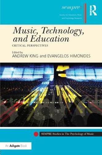 Cover image for Music, Technology, and Education: Critical Perspectives