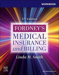 Cover image for Workbook for Fordney's Medical Insurance and Billing