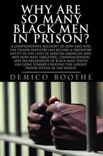 Cover image for Why Are So Many Black Men In Prison?