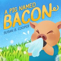 Cover image for A Pig Named Bacon