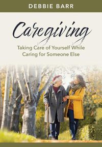 Cover image for Caregiving