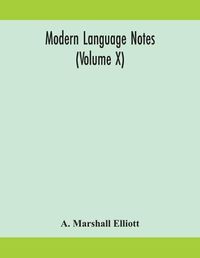 Cover image for Modern language notes (Volume X)