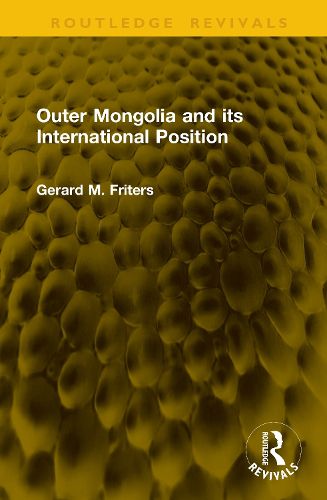 Cover image for Outer Mongolia and its International Position