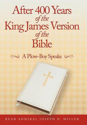 Cover image for After 400 Years of the King James Version of the Bible