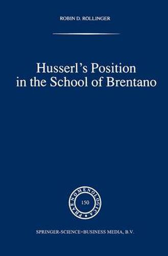 Cover image for Husserl's Position in the School of Brentano