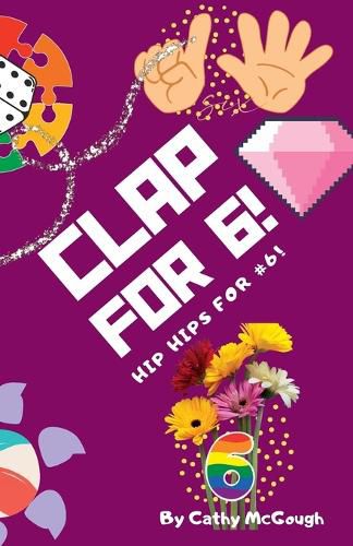 Cover image for Clap for 6!