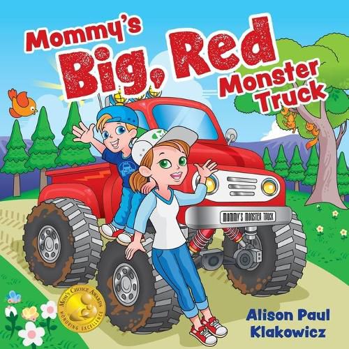 Cover image for Mommy's Big, Red Monster Truck