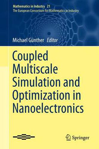 Cover image for Coupled Multiscale Simulation and Optimization in Nanoelectronics