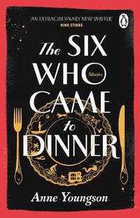 Cover image for The Six Who Came to Dinner