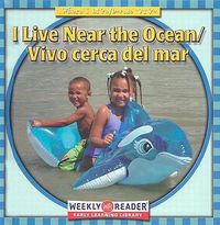 Cover image for I Live Near the Ocean/Vivo Cerca del Mar