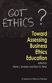 Cover image for Toward Assessing Business Ethics Education