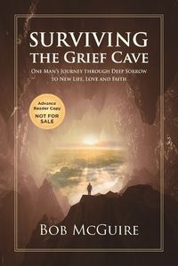 Cover image for Surviving the Grief Cave