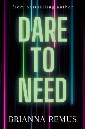 Cover image for Dare to Need