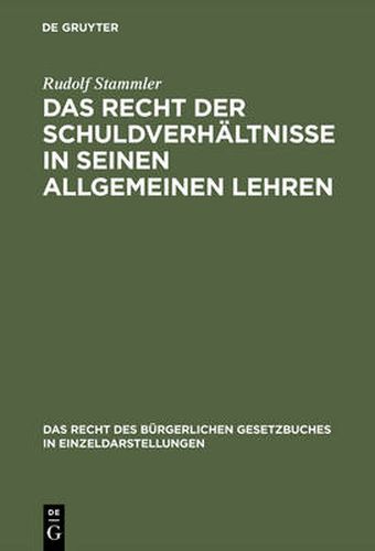 Cover image for Das Recht der Schuldverhaltnisse in seinen allgemeinen Lehren