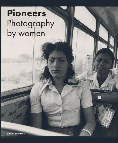 Cover image for Pioneers - Photography by Women