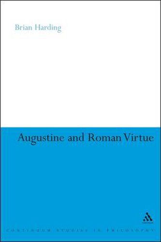 Cover image for Augustine and Roman Virtue