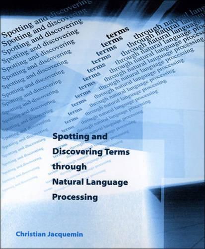 Cover image for Spotting and Discovering Terms Through Natural Language Processing