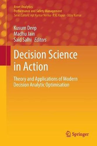 Cover image for Decision Science in Action: Theory and Applications of Modern Decision Analytic Optimisation