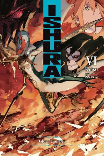 Cover image for Ishura, Vol. 6