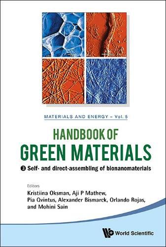 Cover image for Handbook of Green Materials, Volume 5: Self- And Direct-Assembling of Bionanomaterials