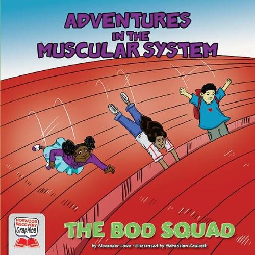 Cover image for Adventures in the Muscular System