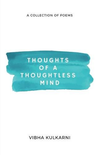 Cover image for Thoughts of a Thoughtless Mind