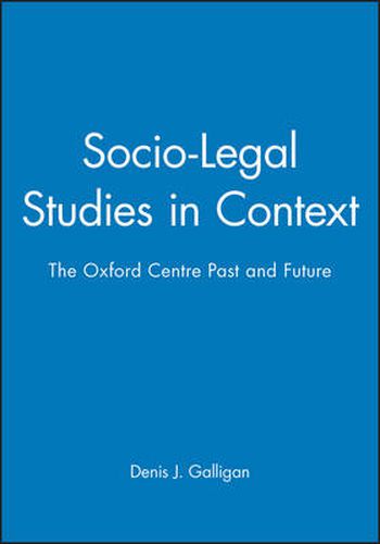 Cover image for Socio-Legal Studies in Context: Oxford Centre Past and Future