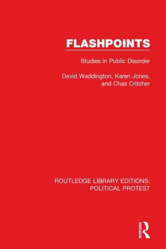 Cover image for Flashpoints: Studies in Public Disorder