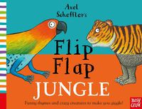 Cover image for Axel Scheffler's Flip Flap Jungle