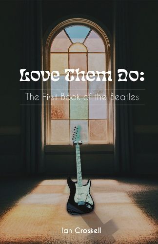 Cover image for Love Them Do