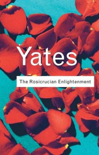 Cover image for The Rosicrucian Enlightenment