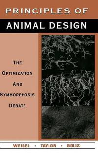 Cover image for Principles of Animal Design: The Optimization and Symmorphosis Debate