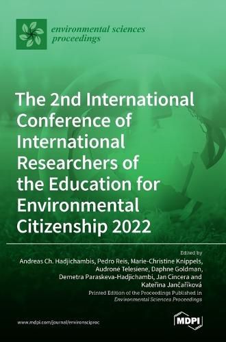 Cover image for The 2nd International Conference of International Researchers of the Education for Environmental Citizenship 2022