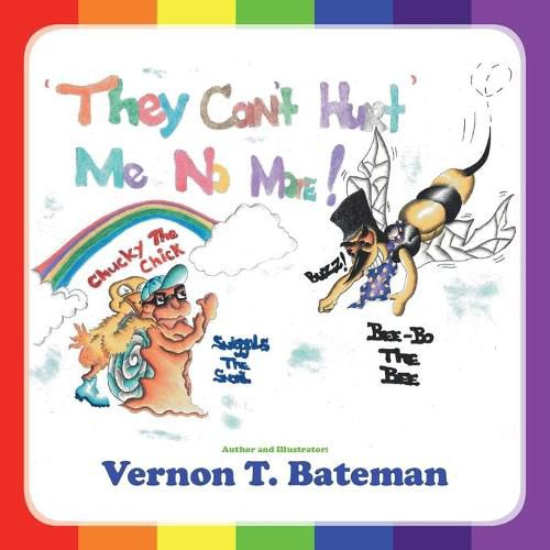 Cover image for They Can't Hurt Me No More!