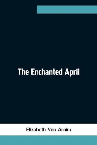 Cover image for The Enchanted April