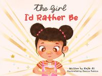 Cover image for The Girl I'd Rather Be